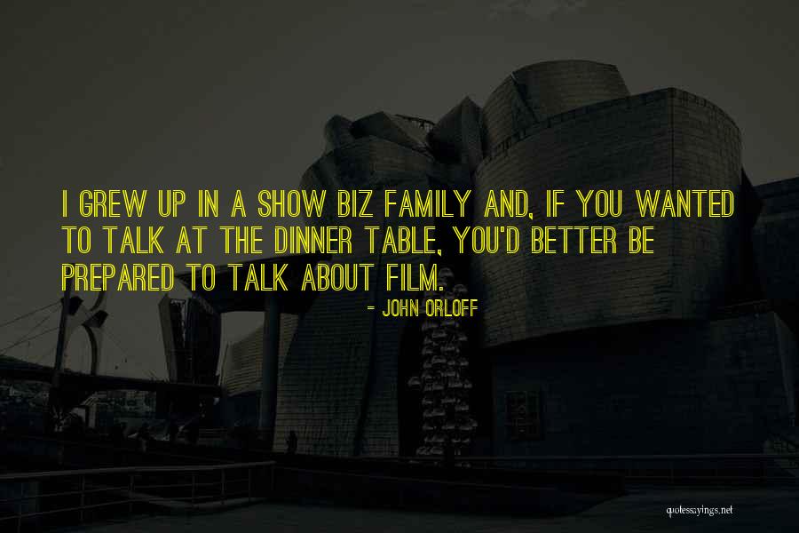 Orloff Quotes By John Orloff Orloff Quotes By John Orloff