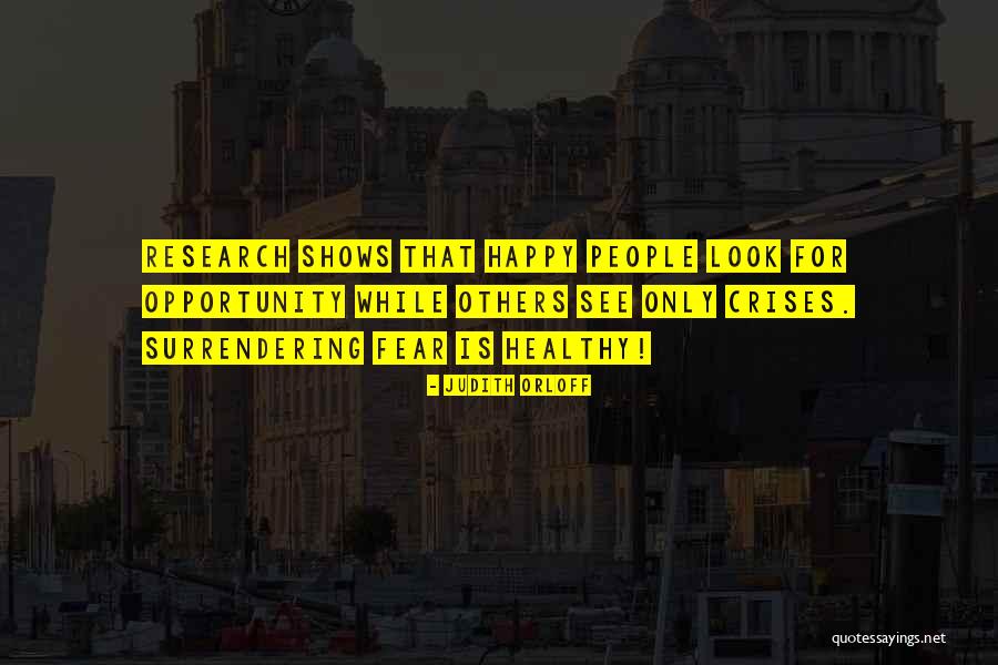 Orloff Quotes By Judith Orloff Orloff Quotes By Judith Orloff