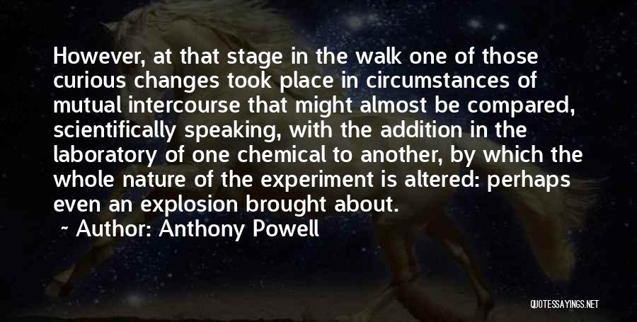 Orlova Nemocnice Quotes By Anthony Powell