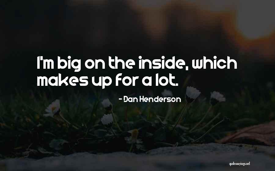 Ormaie France Quotes By Dan Henderson Ormaie France Quotes By Dan Henderson