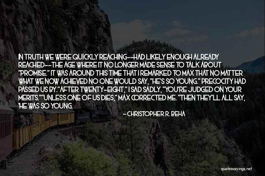 Orman Ili Quotes By Christopher R. Beha Orman Ili Quotes By Christopher R. Beha