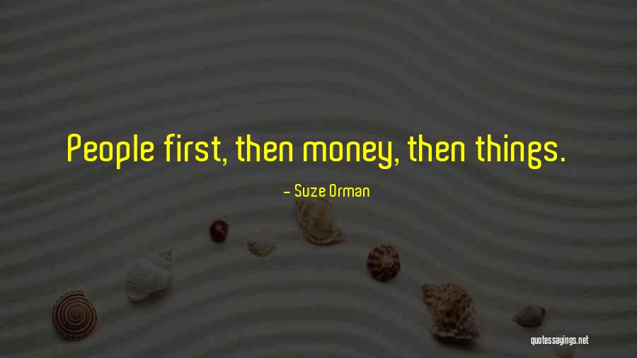 Orman Suze Quotes By Suze Orman Orman Suze Quotes By Suze Orman