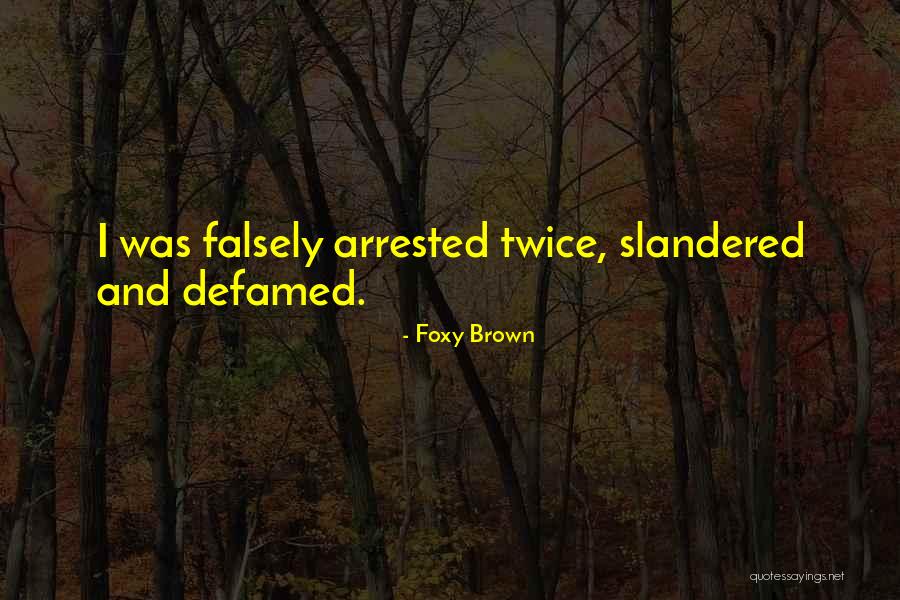 Ormari Vitorog Quotes By Foxy Brown Ormari Vitorog Quotes By Foxy Brown