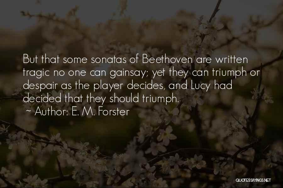 Ormazabal Usa Quotes By E. M. Forster