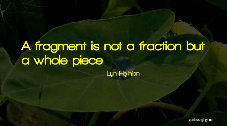 Ormrod Playground Quotes By Lyn Hejinian Ormrod Playground Quotes By Lyn Hejinian