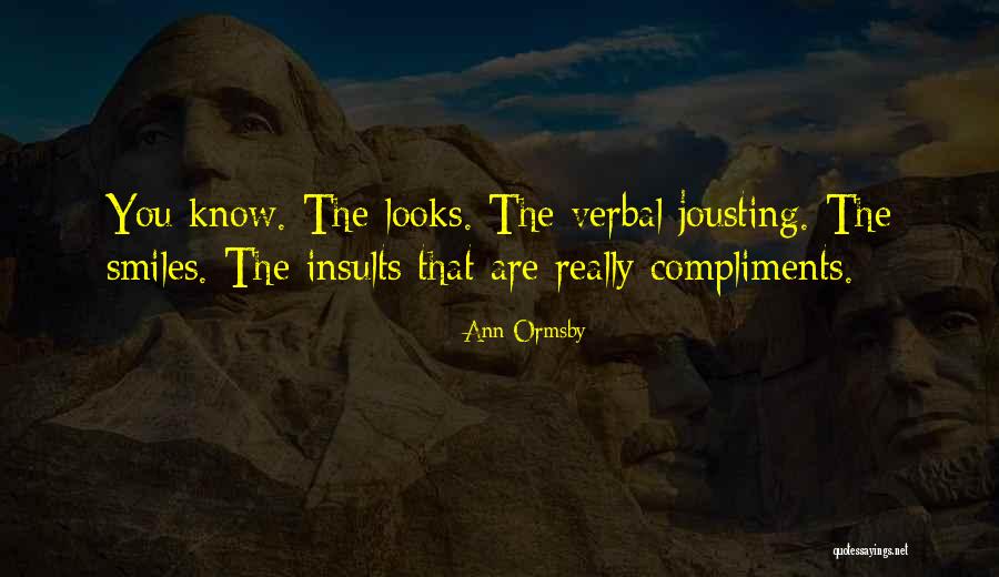 Ormsby Quotes By Ann Ormsby Ormsby Quotes By Ann Ormsby