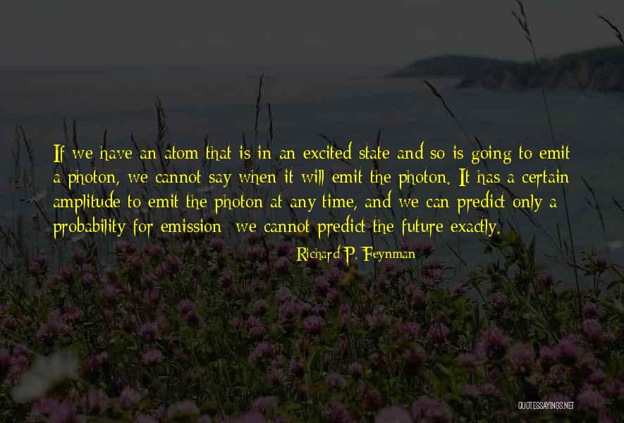 Ormsby Quotes By Richard P. Feynman Ormsby Quotes By Richard P. Feynman