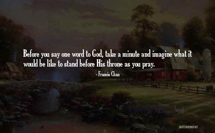 Ormus Minerals Quotes By Francis Chan Ormus Minerals Quotes By Francis Chan