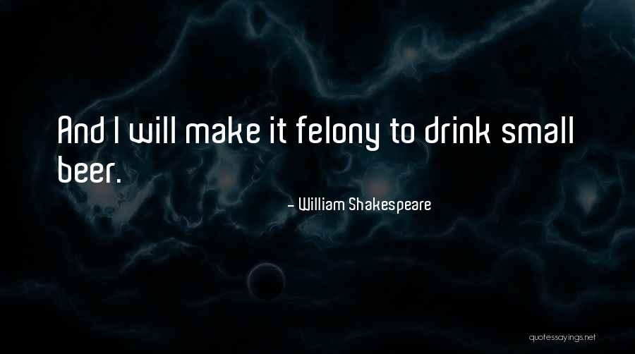 Ormus Water Quotes By William Shakespeare