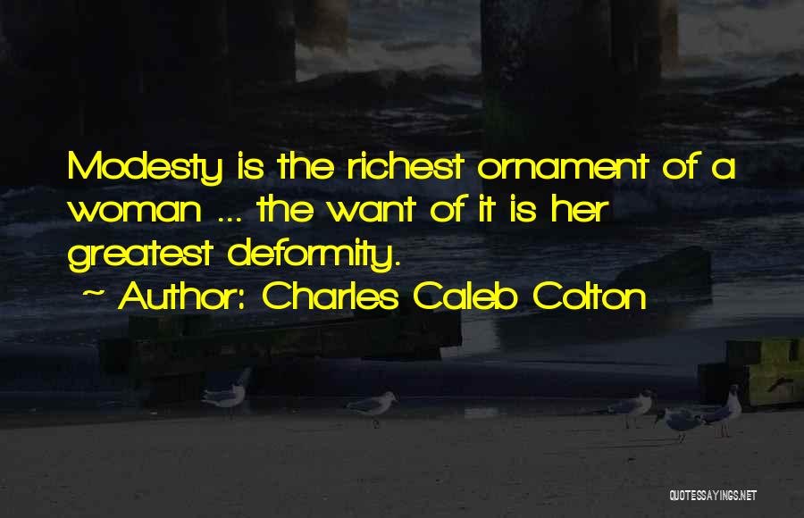 Ornaments Quotes By Charles Caleb Colton