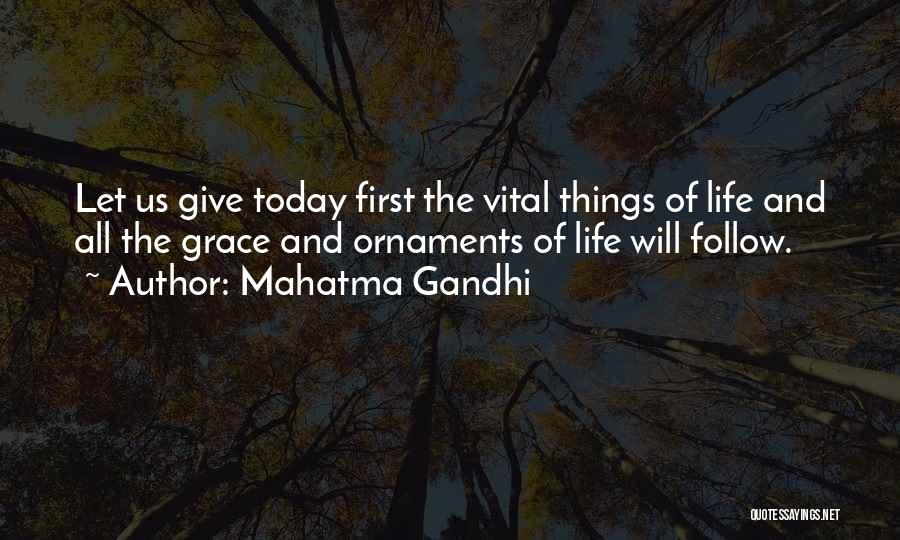 Ornaments Quotes By Mahatma Gandhi