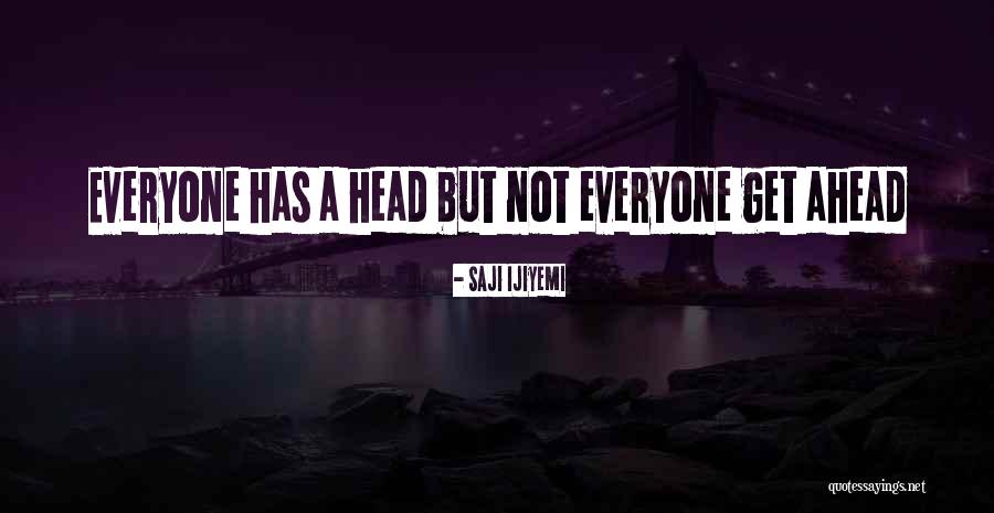 Ornanoohusy Quotes By Saji Ijiyemi Ornanoohusy Quotes By Saji Ijiyemi