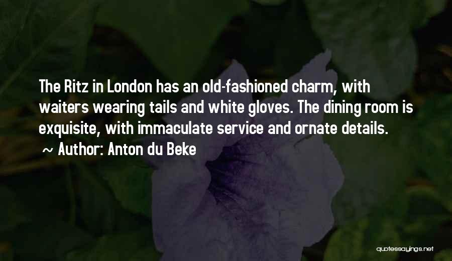 Ornate Quotes By Anton Du Beke