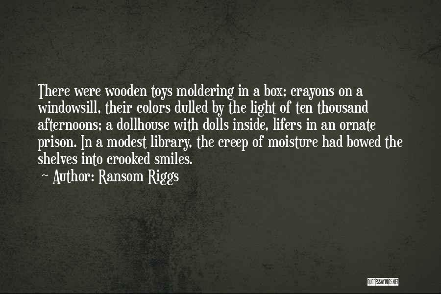Ornate Quotes By Ransom Riggs