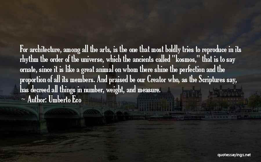 Ornate Quotes By Umberto Eco