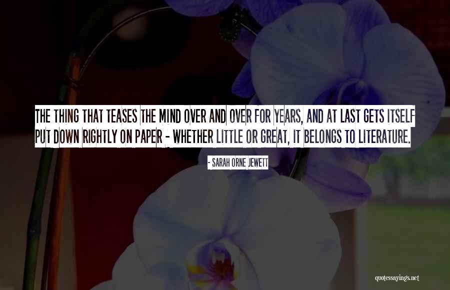 Orne Quotes By Sarah Orne Jewett Orne Quotes By Sarah Orne Jewett