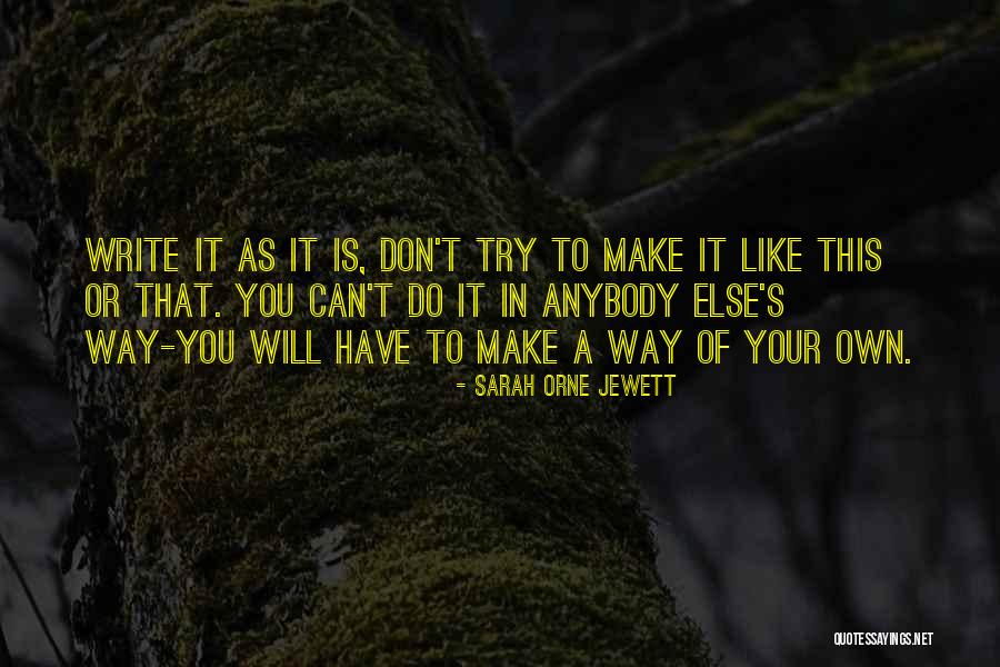 Orne Quotes By Sarah Orne Jewett Orne Quotes By Sarah Orne Jewett