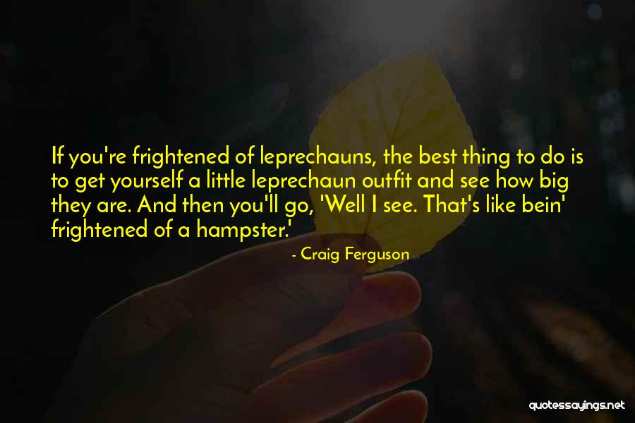 Ornela In The Hbo Quotes By Craig Ferguson Ornela In The Hbo Quotes By Craig Ferguson