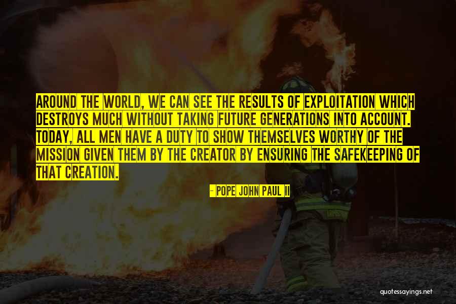 Ornelas Windows Quotes By Pope John Paul II Ornelas Windows Quotes By Pope John Paul II