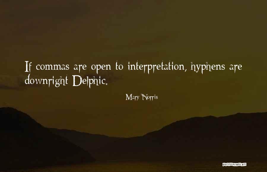 Ornelia Game Quotes By Mary Norris Ornelia Game Quotes By Mary Norris