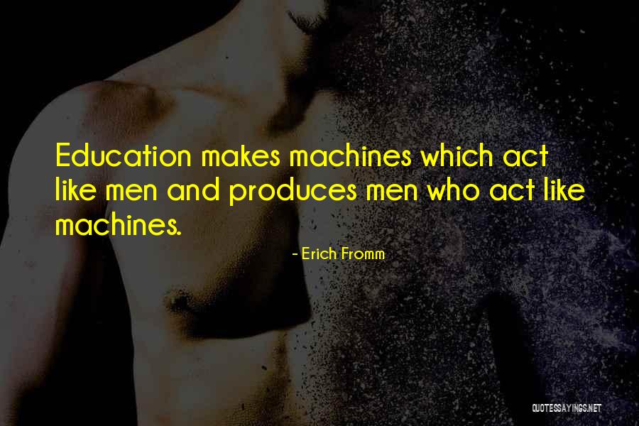 Ornery Toddlers Quotes By Erich Fromm Ornery Toddlers Quotes By Erich Fromm