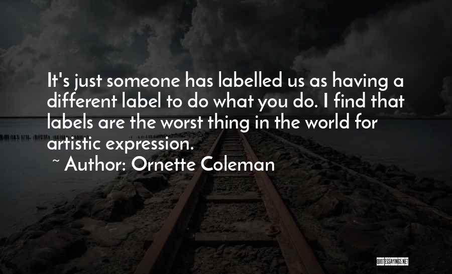 Ornette Coleman Quotes 1037848
