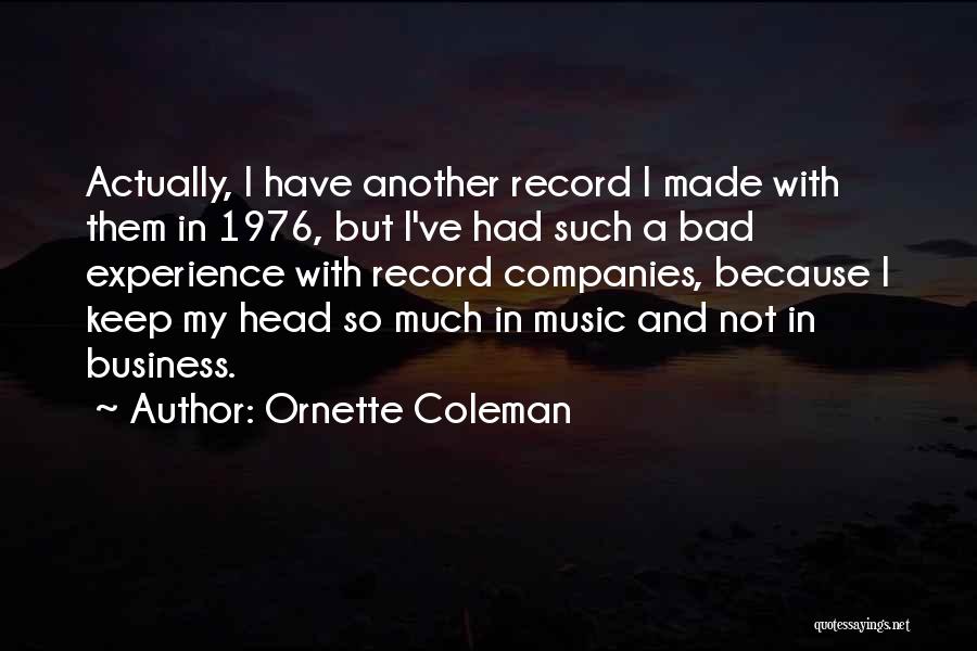 Ornette Coleman Quotes 1759596