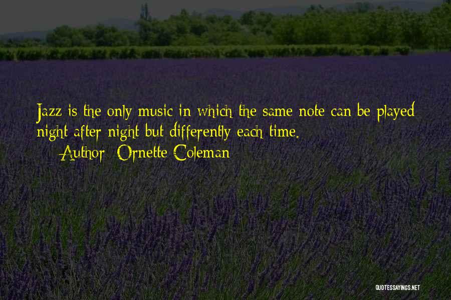 Ornette Coleman Quotes 2172641