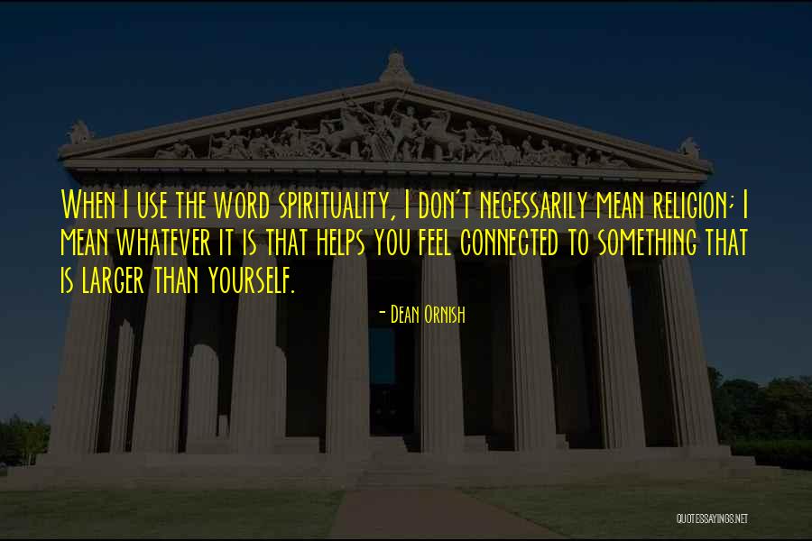 Ornish Quotes By Dean Ornish Ornish Quotes By Dean Ornish