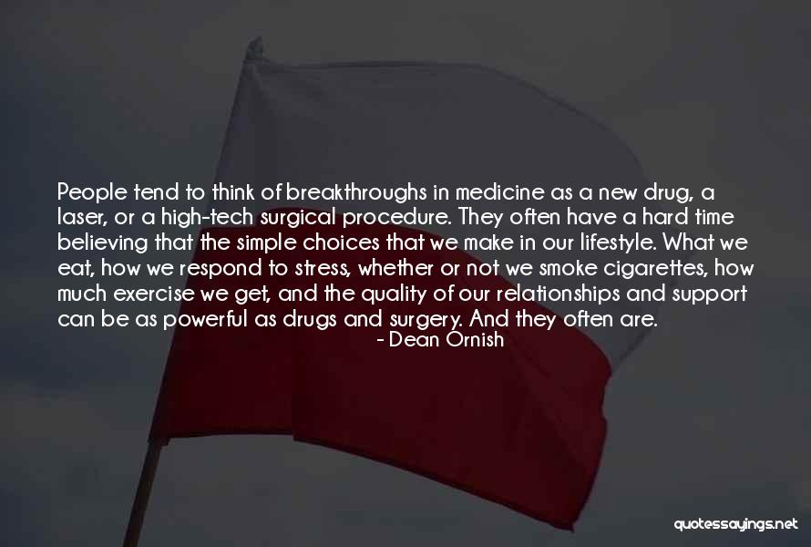 Ornish Quotes By Dean Ornish Ornish Quotes By Dean Ornish
