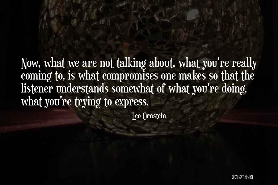 Ornstein Quotes By Leo Ornstein Ornstein Quotes By Leo Ornstein