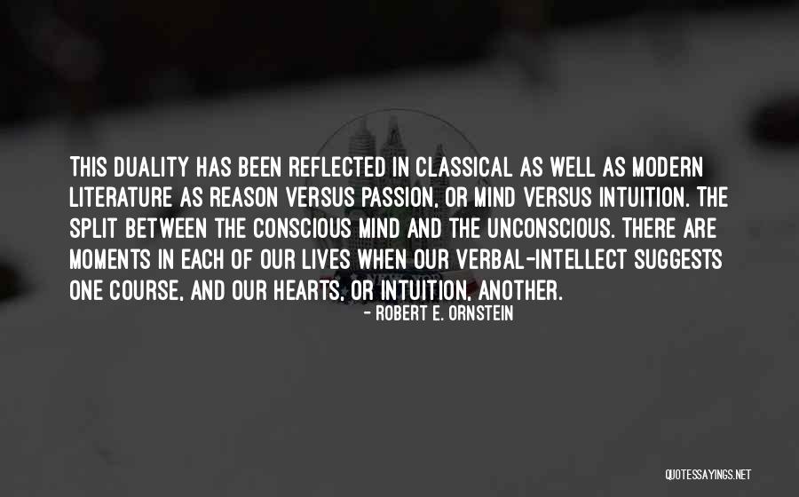 Ornstein Quotes By Robert E. Ornstein Ornstein Quotes By Robert E. Ornstein