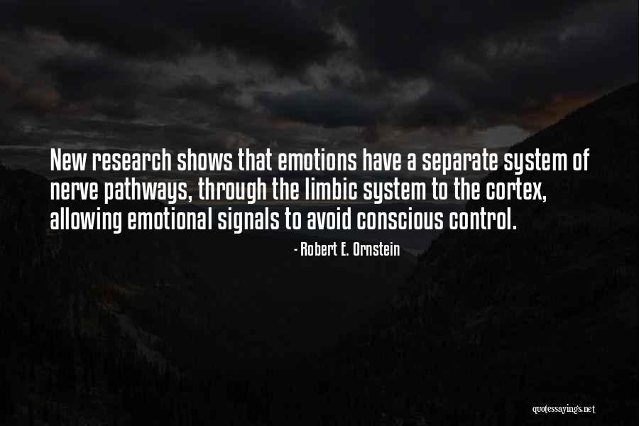 Ornstein Quotes By Robert E. Ornstein Ornstein Quotes By Robert E. Ornstein