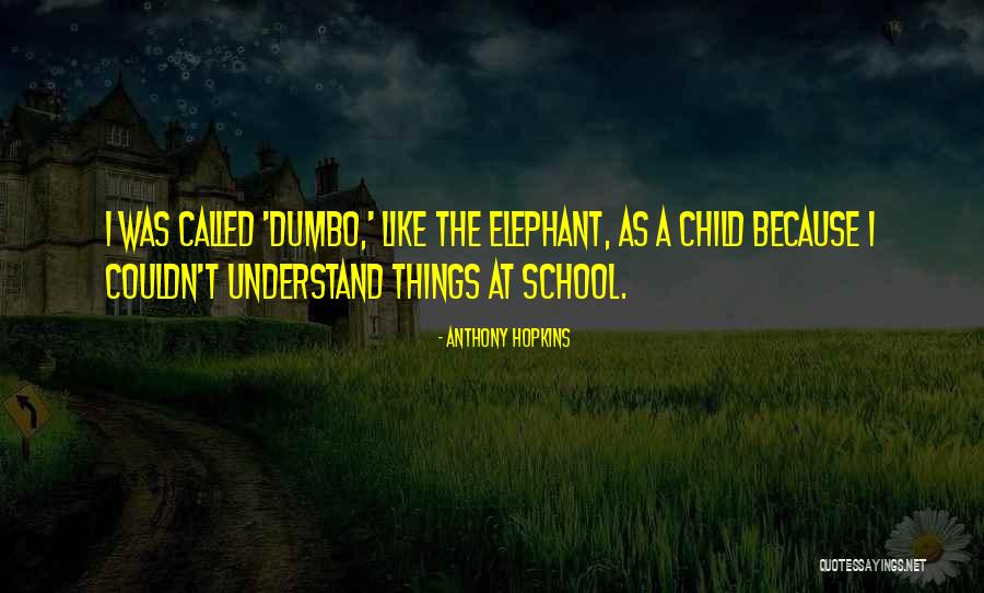 Orolo Quotes By Anthony Hopkins Orolo Quotes By Anthony Hopkins