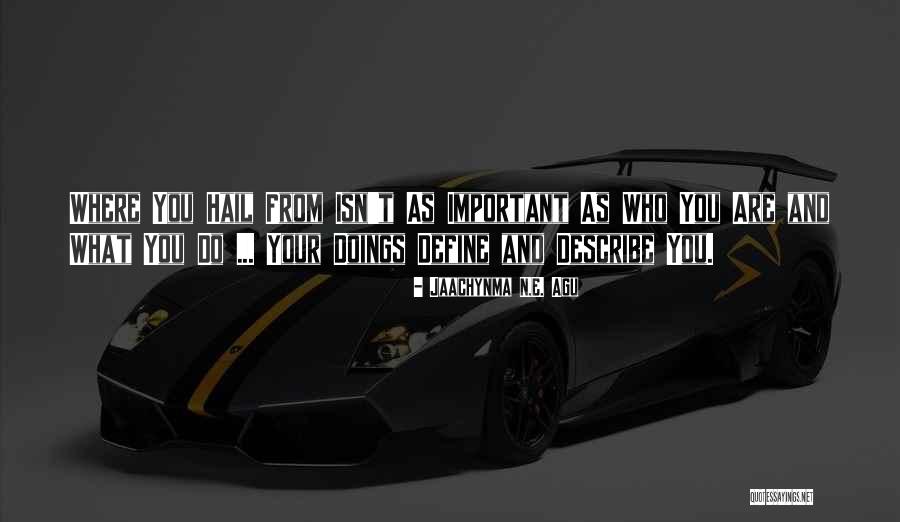 Oronzis Quotes By Jaachynma N.E. Agu Oronzis Quotes By Jaachynma N.E. Agu