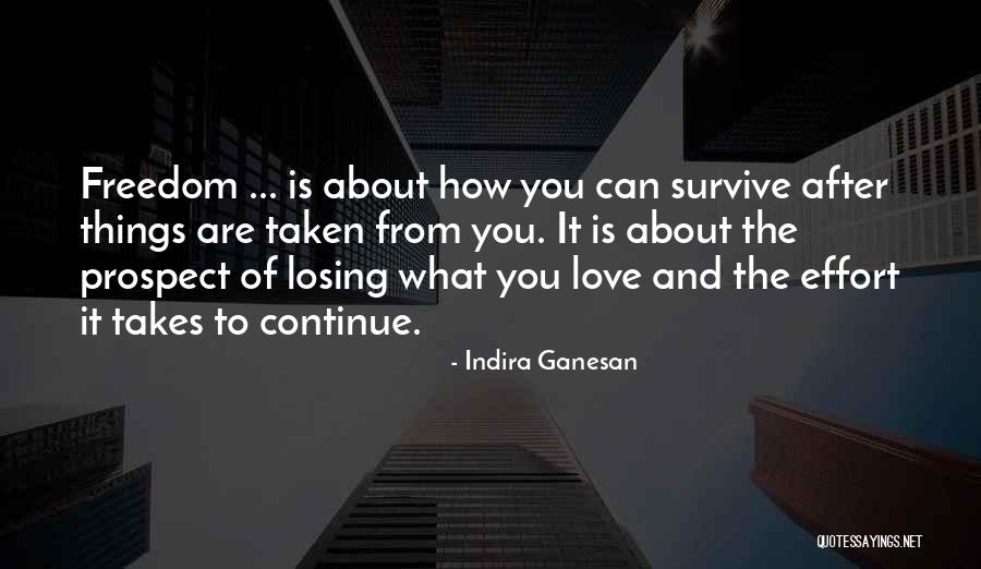 Oropesa Spain Quotes By Indira Ganesan