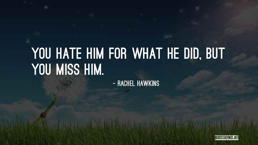 Orori Hotel Quotes By Rachel Hawkins Orori Hotel Quotes By Rachel Hawkins