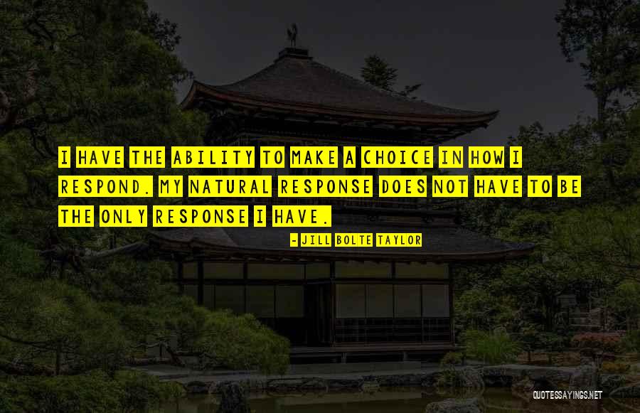 Oroshi Wasabi Quotes By Jill Bolte Taylor Oroshi Wasabi Quotes By Jill Bolte Taylor