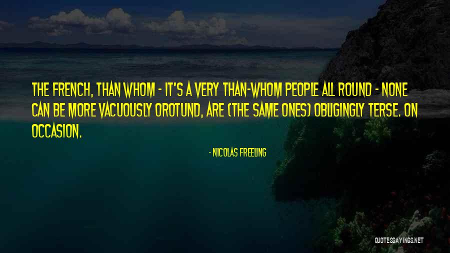 Orotund Quotes By Nicolas Freeling Orotund Quotes By Nicolas Freeling