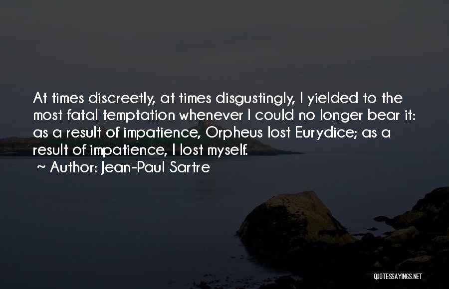 Orpheus Lost Quotes By Jean-Paul Sartre