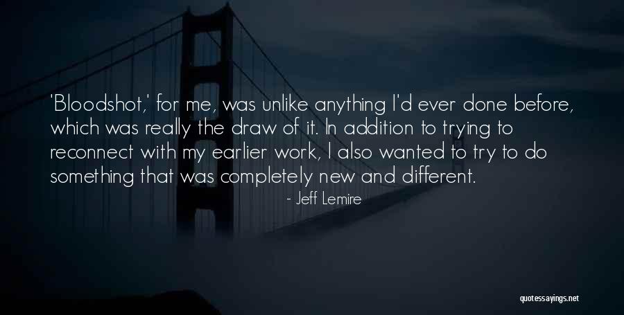 Orpington College Quotes By Jeff Lemire Orpington College Quotes By Jeff Lemire