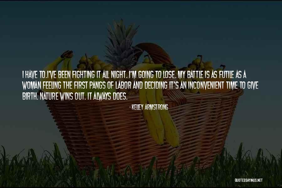 Orquestas Viejas Quotes By Kelley Armstrong Orquestas Viejas Quotes By Kelley Armstrong