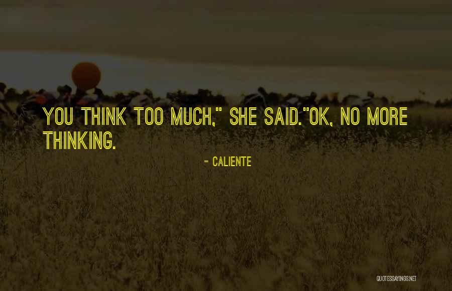 Orquideas Quotes By Caliente Orquideas Quotes By Caliente