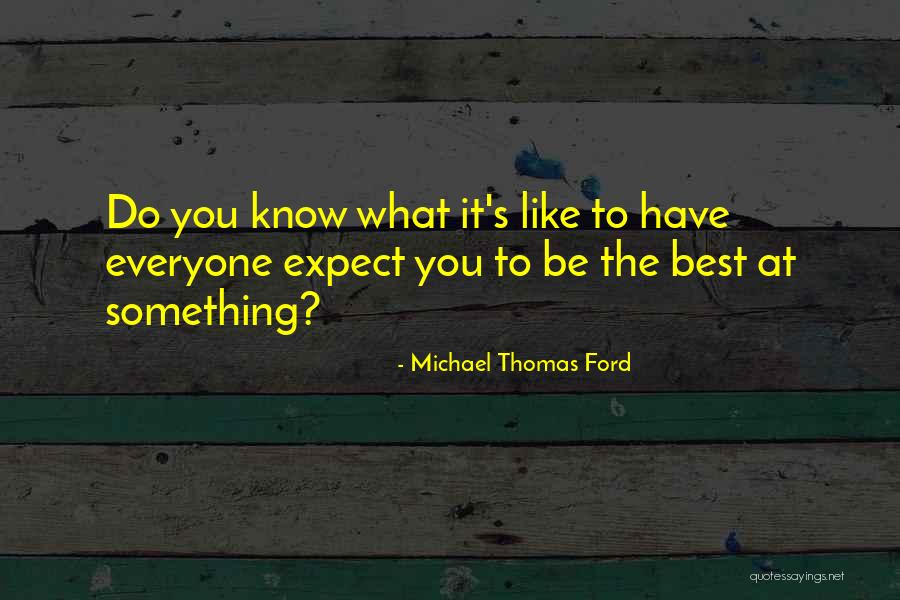 Orquite Livro Quotes By Michael Thomas Ford Orquite Livro Quotes By Michael Thomas Ford