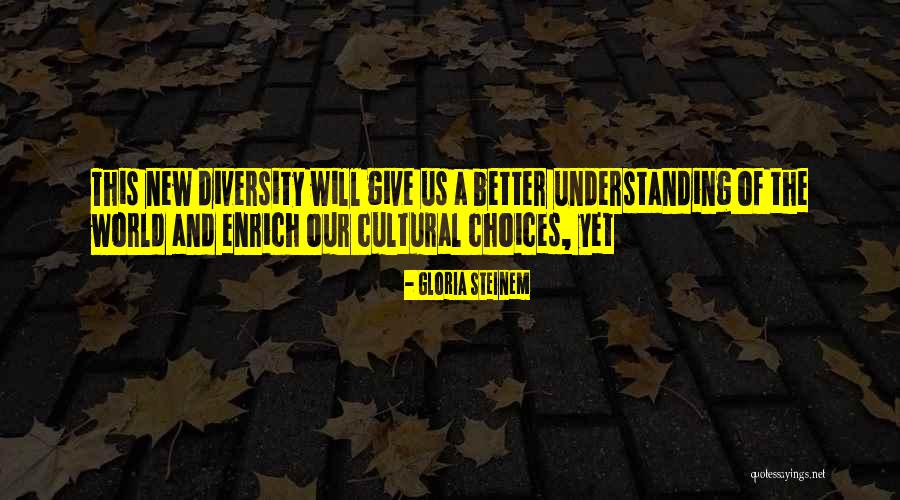 Orraca Tetteh Quotes By Gloria Steinem Orraca Tetteh Quotes By Gloria Steinem