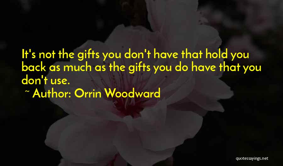 Orrin Woodward Quotes 1140219
