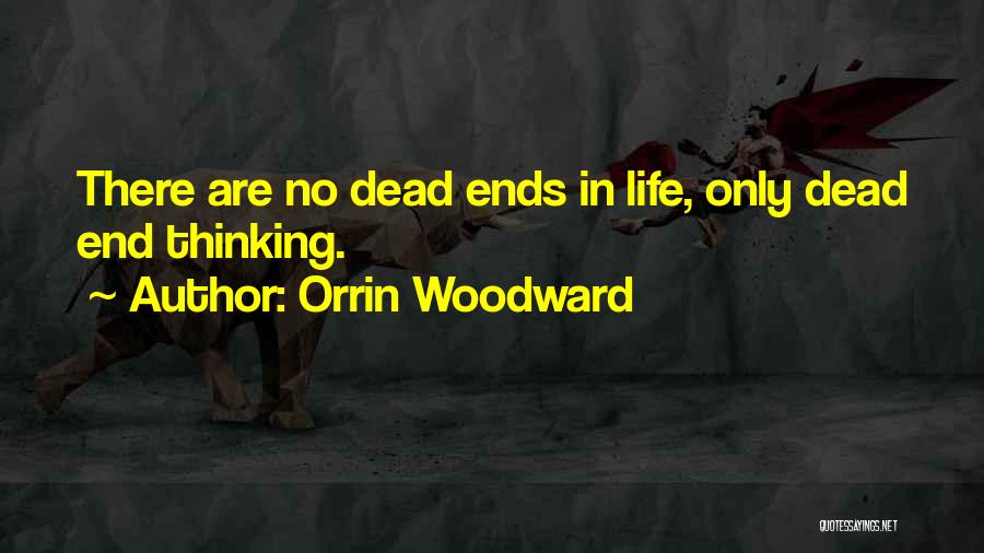 Orrin Woodward Quotes 1508605