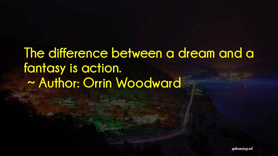 Orrin Woodward Quotes 1538513