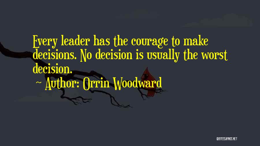 Orrin Woodward Quotes 1571285