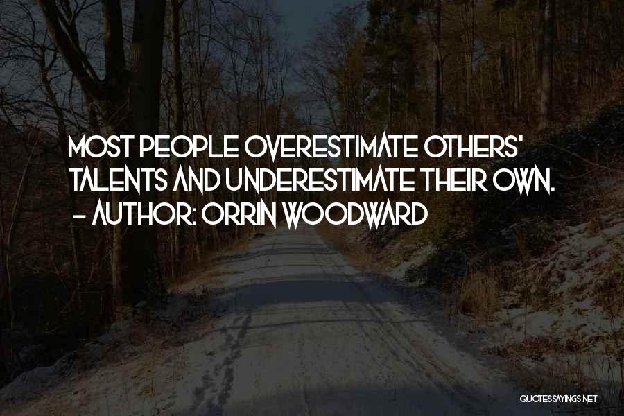 Orrin Woodward Quotes 197914